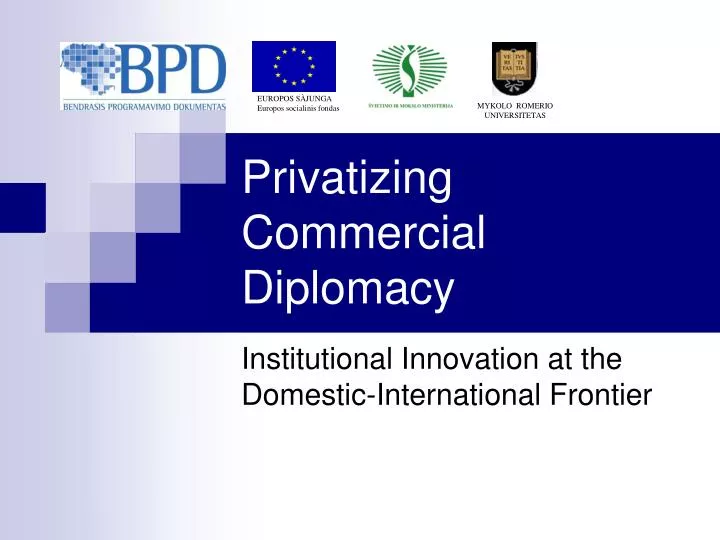 privatizing commercial diplomacy