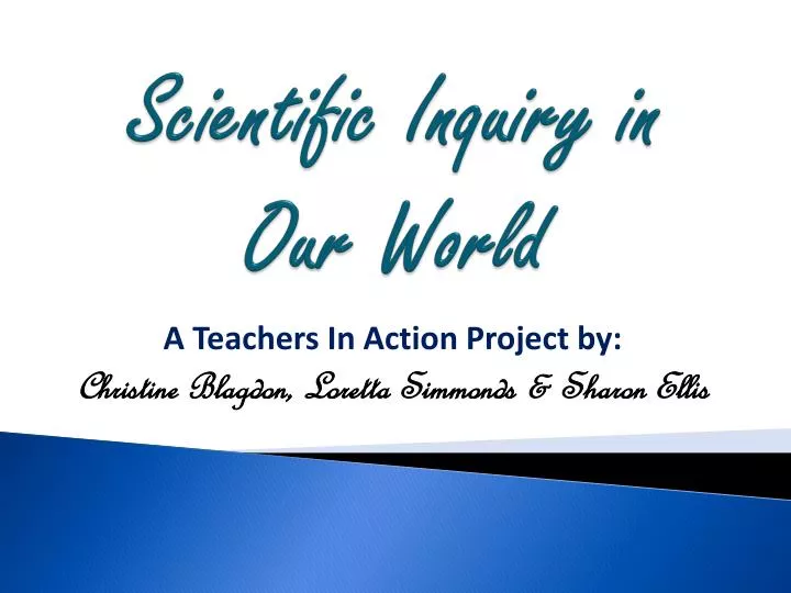 scientific inquiry in our world