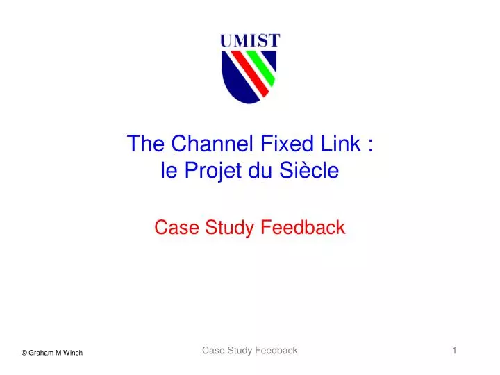 the channel fixed link le projet du si cle