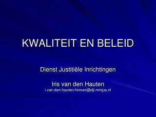 kwaliteit en beleid