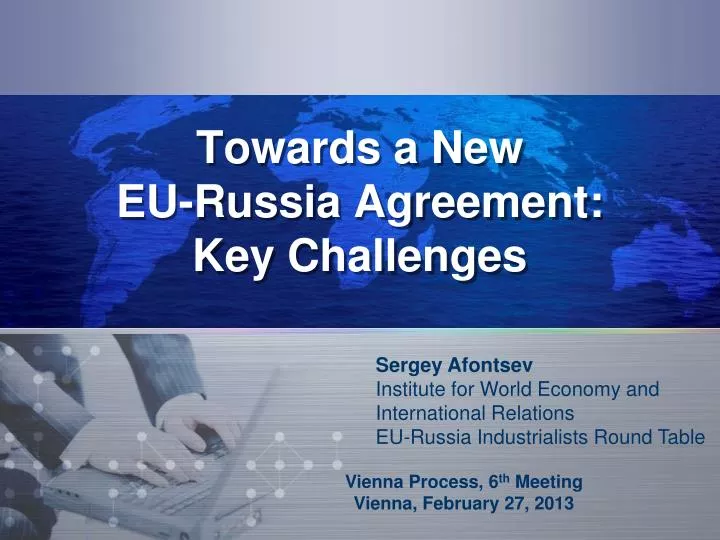 towards a new eu russia agreement key challenges