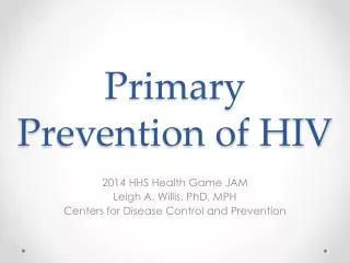 Primary Prevention of HIV