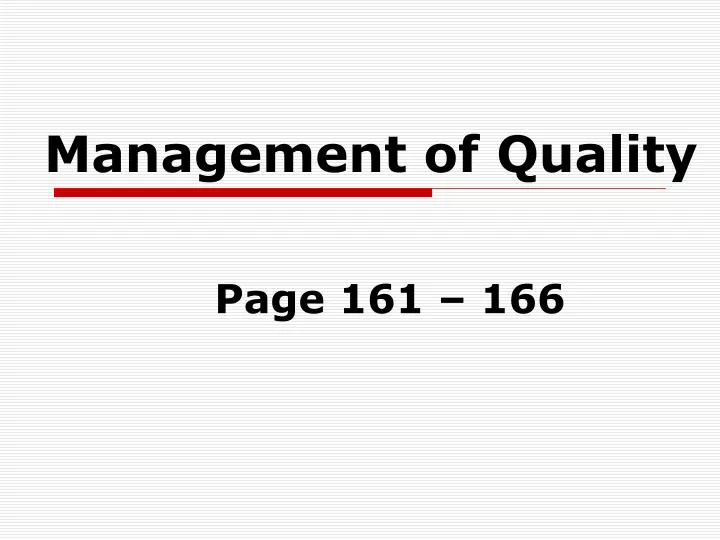 management of quality