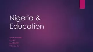 Nigeria &amp; Education