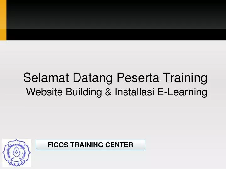 selamat datang peserta training website building installasi e learning