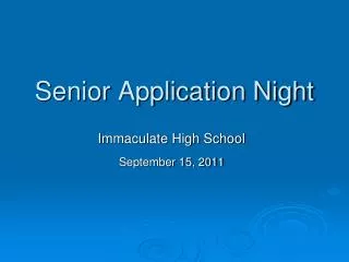 Senior Application Night