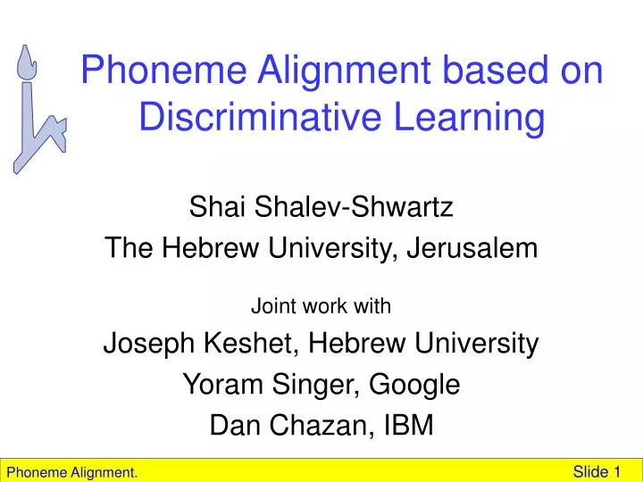 phoneme alignment based on discriminative learning