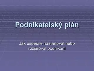 podnikatelsk pl n