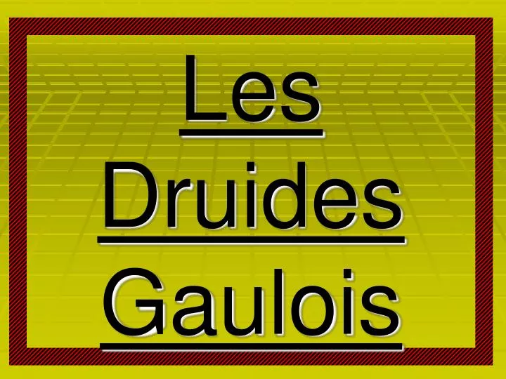 les druides gaulois