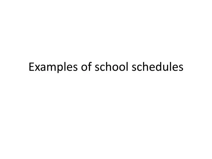 examples of school schedules