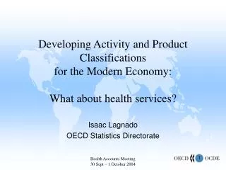 Isaac Lagnado OECD Statistics Directorate