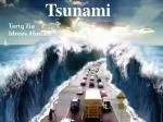 Tsunami - slide 1