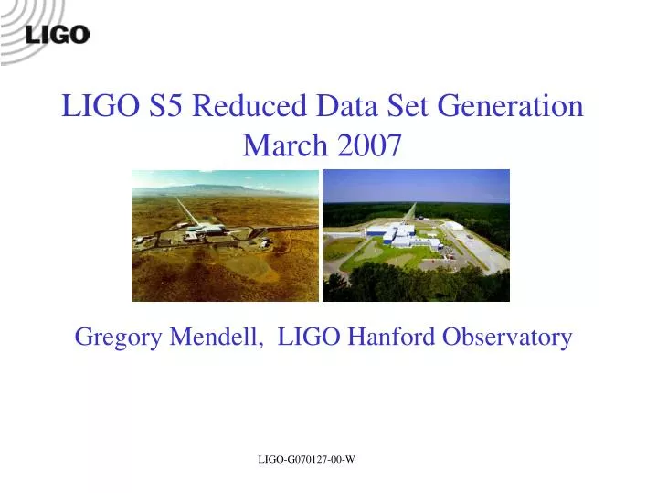 gregory mendell ligo hanford observatory