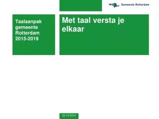 met taal versta je elkaar