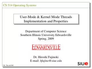 User-Mode &amp; Kernel Mode Threads Implementation and Properties