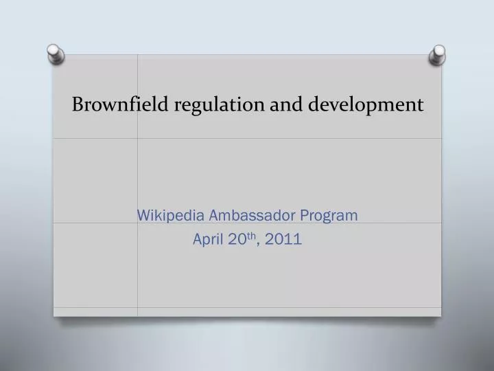 brownfield regulation and development