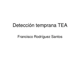 detecci n temprana tea