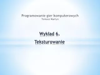 programowanie gier komputerowych tomasz martyn