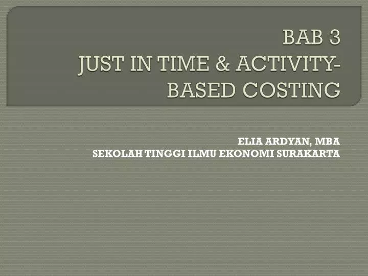 bab 3 just in time activity based costing
