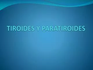 tiroides y paratiroides