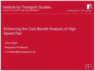 Enhancing the Cost Benefit Analysis of High Speed Rail