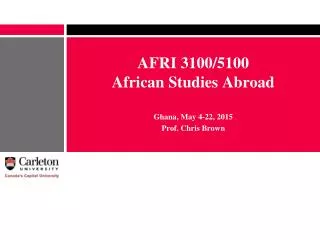 AFRI 3100/5100 African Studies Abroad