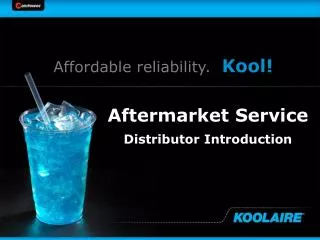 Affordable reliability. Kool !