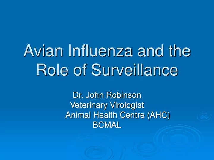 avian influenza and the role of surveillance