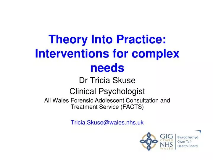theory into practice interventions for complex needs