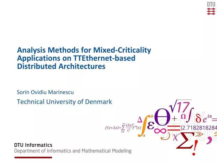 analysis methods for mixed criticality applications on ttethernet based distributed architectures