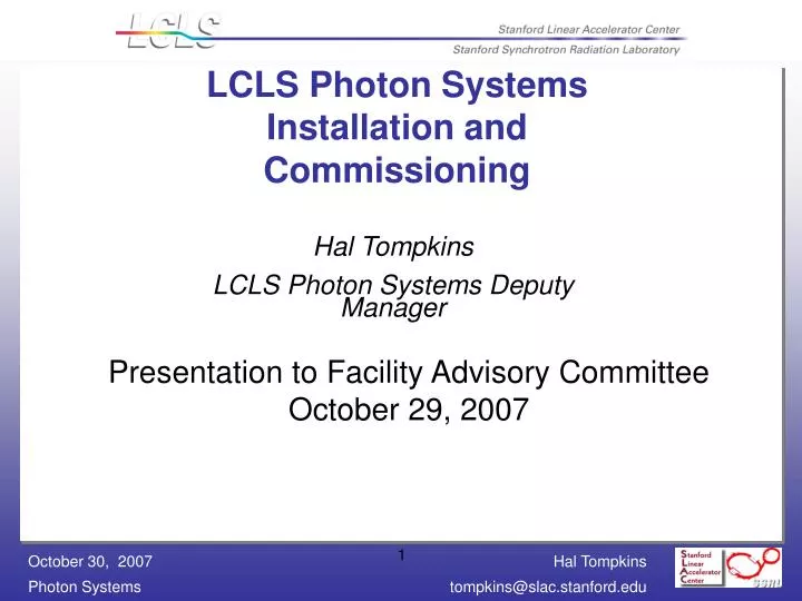 lcls photon systems installation and commissioning