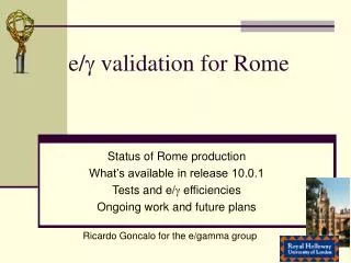 e/ ? validation for Rome