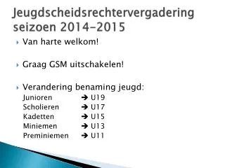 jeugdscheidsrechtervergadering seizoen 2014 2015