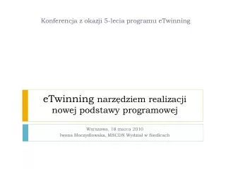 etwinning narz dziem realizacji nowej podstawy programowej