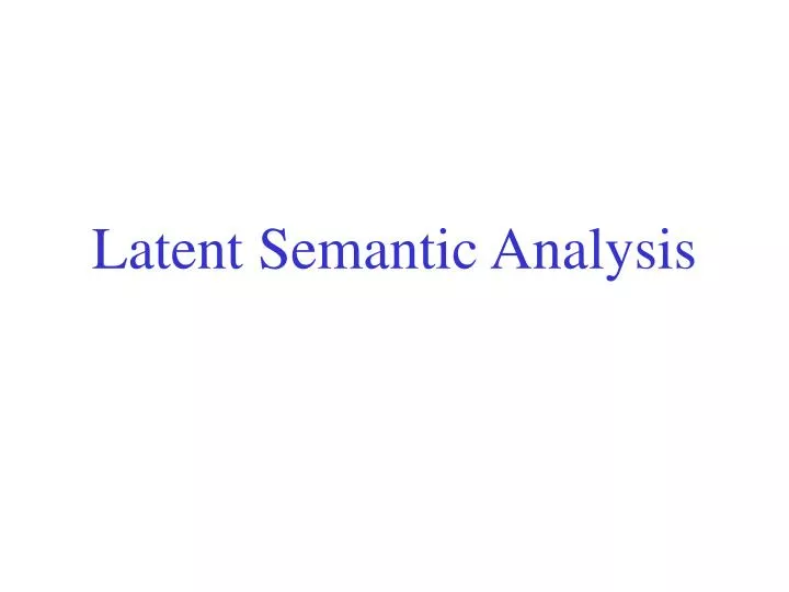 latent semantic analysis