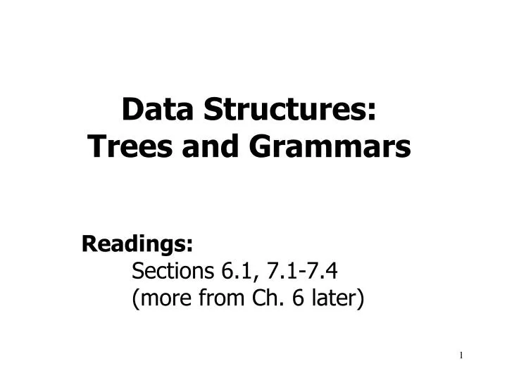 data structures trees and grammars