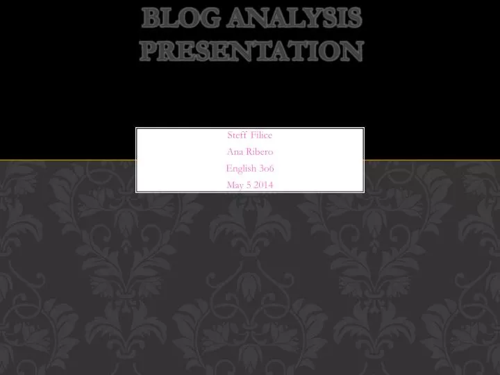 blog analysis presentation