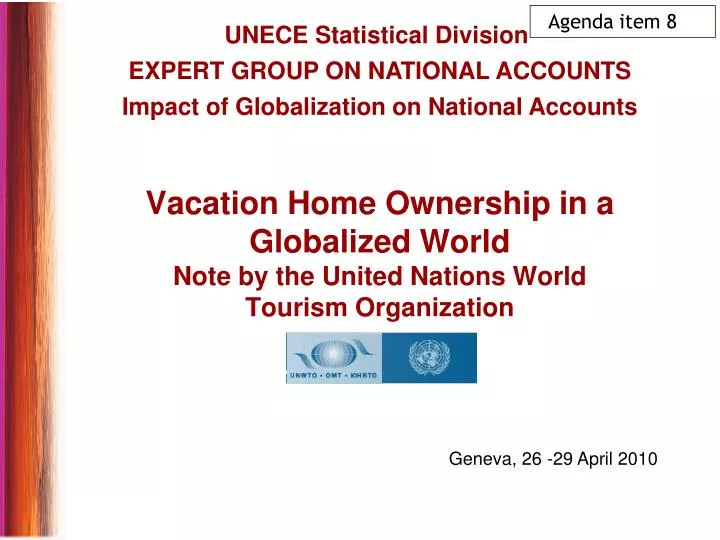 vacation home ownership in a globalized world note by the united nations world tourism organization