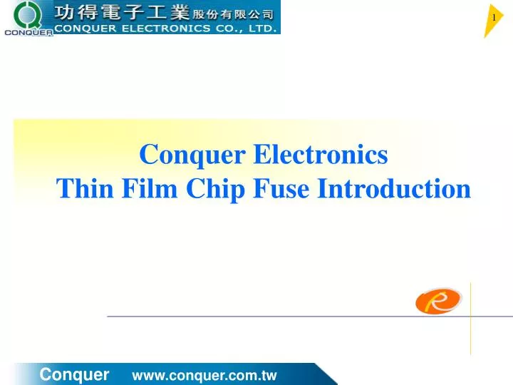 conquer electronics thin film chip fuse introduction