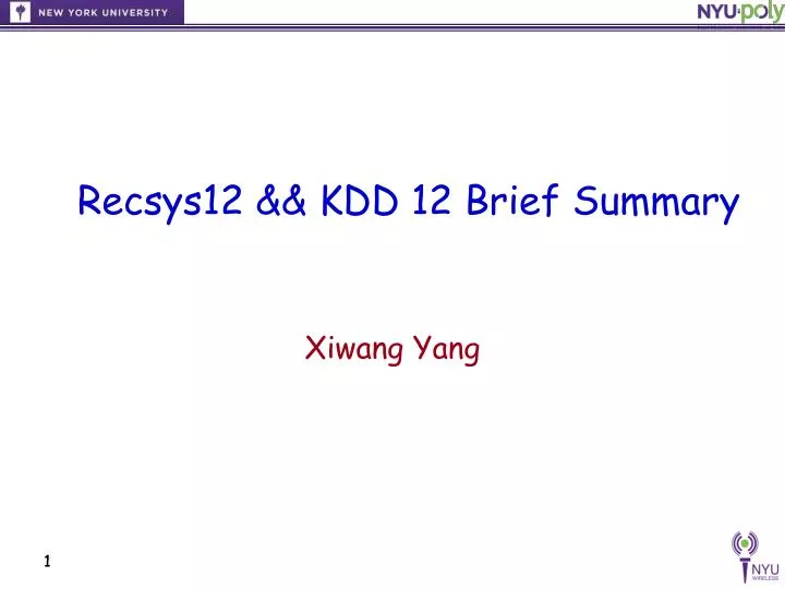 recsys12 kdd 12 brief summary