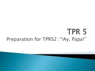 TPR 5