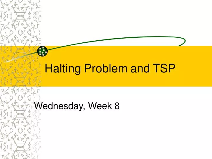halting problem and tsp