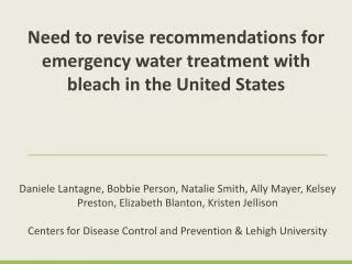 Need to revise recommendations for emergency water treatment with bleach in the United States