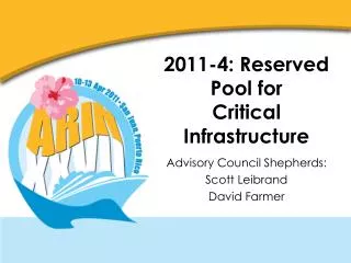 2011-4: Reserved Pool for Critical Infrastructure