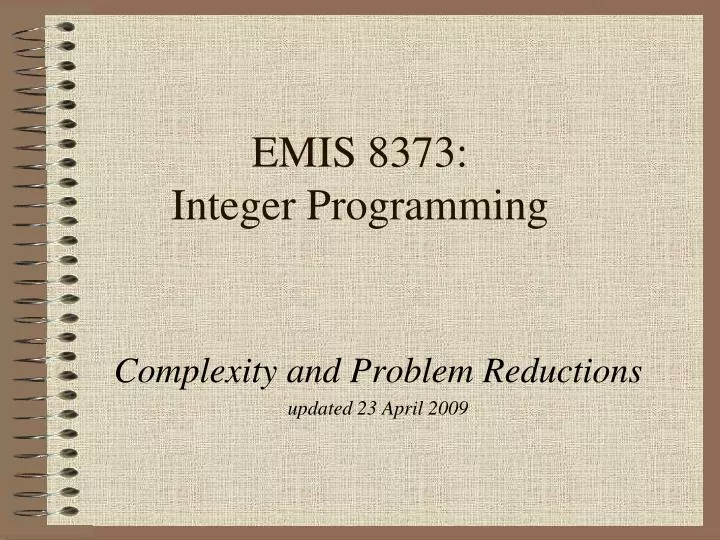 emis 8373 integer programming