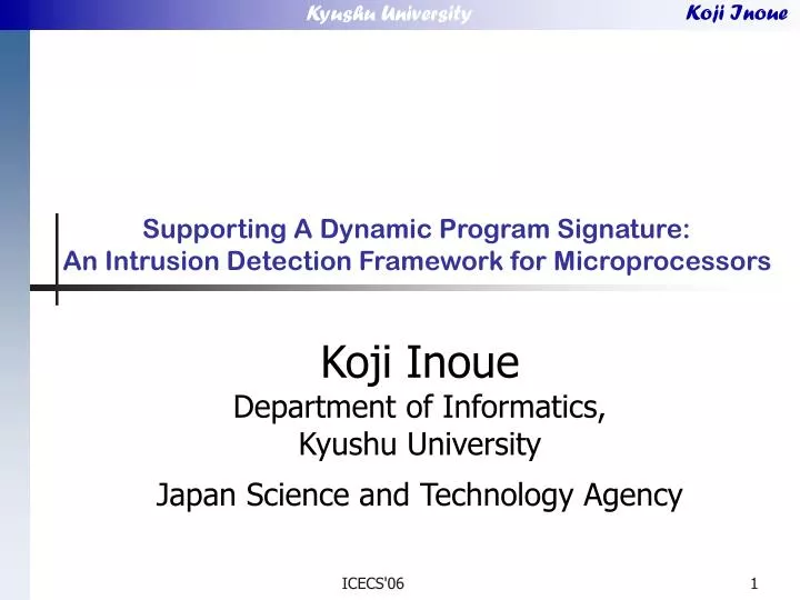 supporting a dynamic program signature an intrusion detection framework for microprocessors