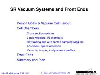 SR Vacuum Systems and Front Ends