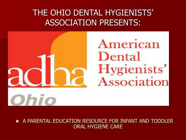 the ohio dental hygienists association presents