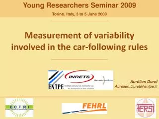 Measurement of variability involved in the car- following rules