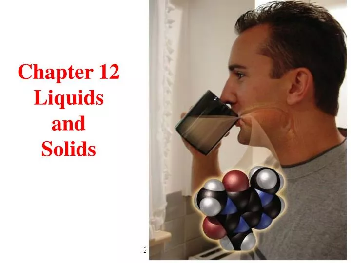 chapter 12 liquids and solids